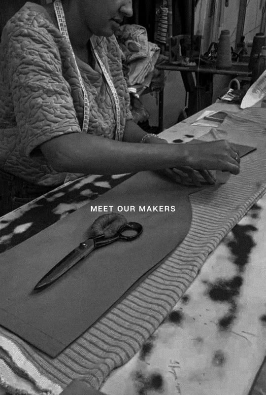 MEET OUR MAKERS 